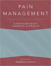 خرید کتاب پین منیجمنت Pain Management: A Problem-Based Learning Approach2018