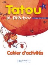 خرید کتاب زبان فرانسه Tatou le matou 1 + Cahier