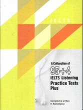 خرید کتاب کالکشن آیلتس لیسنینگ پرکتیس تست A Collection of 95+4 IELTS Listening Practice Test 2nd