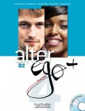 خرید کتاب فرانسه آلتر اگو پلاس Alter EGO Plus B2 (S.B+W.B)