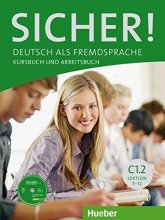 خرید کتاب آلمانی SICHER ! C1.2 LEKTION 7-12 KURSBUCH UND ARBEITSBUCH