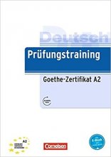 خرید کتاب آلمانی آزمون گوته Prufungstraining Daf: Goethe-Zertifikat A2