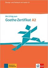 خرید کتاب تست و تمرین آزمون میت ارفوگ آلمانی Mit Erfolg Zum Goethe-Zertifikat: Ubungs- Und Testbuch A2