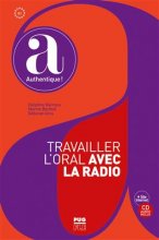 خرید کتاب زبان فرانسه Travailler l’oral avec la radio رنگی