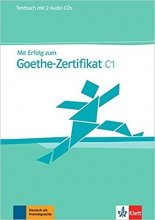 خرید کتاب تست آزمون میت ارفوگ آلمانی MIT Erfolg Zum Goethe-Zertifikat: Testbuch C1
