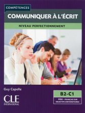 خرید کتاب زبان فرانسه Mieux communiquer a l’ecrit – Niveau B2/C1 رنگی
