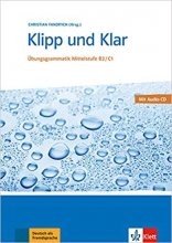 خرید کتاب آلمانی Klipp Und Klar: Ubungsgrammatik Mittelstufe Deutsch B2/C1