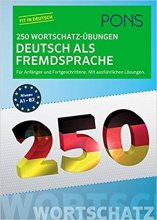 خرید کتاب آلمانی PONS 250 Wortschatz-Übungen Deutsch als Fremdsprache
