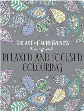 خرید کتاب زبان The Art of Mindfulness-Relaxed and Focused Colouring