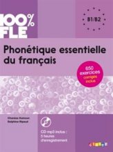 خرید کتاب زبان فرانسه PHONETIQUE ESSENTIELLE DU FRANÇAIS NIV. B1/B2 100% FLE رنگی