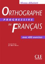 خرید کتاب زبان فرانسه Orthographe progressive du français – débutant