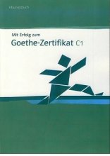 خرید کتاب تمرین آزمون میت ارفوگ آلمانی Mit Erfolg zum Goethe-Zertifikat C1Übungsbuch