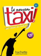 خرید کتاب فرانسه تکسی سه le nouveau taxi 3 livre de l'eleve B1