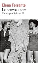 خرید کتاب زبان Le nouveau nom - L'amie prodigieuse II