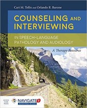 خرید کتاب کونسلینگ اند اینترویوینگ این اسپیچ Counseling and Interviewing in Speech-Language Pathology and Audiology2016